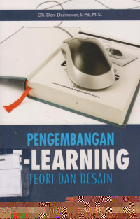 Pengembangan E-Learning: Teori Dan Desain