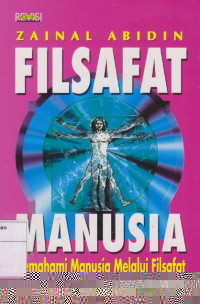 Filsafat Manusia: Memahami manusia Melalui Filsafat