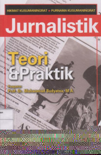 Jurnalistik: Teori & Praktek