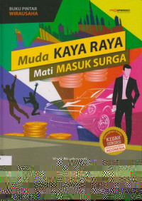 Muda Kaya Raya Mati Masuk Surga