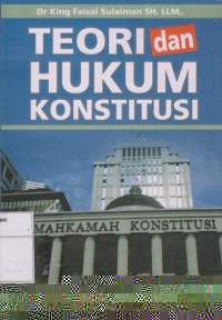 Teori  dan Hukum Konstitusi
