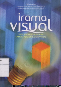 Irama Visual: dari Toekang Reklame Sampai Komunikator Visual