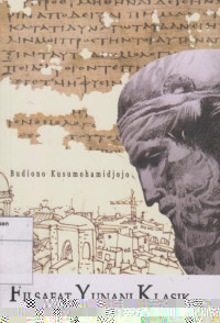 Filsafat Yunani Klasik: Relevansi Untuk Abad XXI