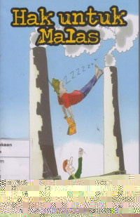 Hak untuk Malas