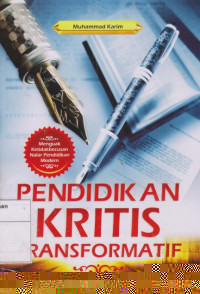 Pendidikan Kritis Transformatif