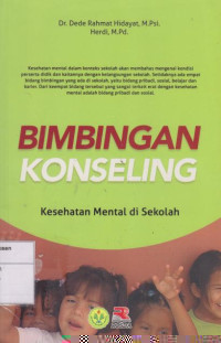 Bimbingan Konseling: Kesehatan Mental di Sekolah
