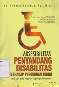 Aksesibilitas Penyandang Disabilitas Terhadap Perguruan Tinggi: Studi Kasus Empat Perguruan Tinggi di Yogyakarta