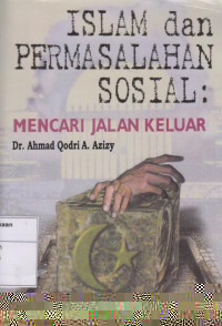 Islam dan Permasalahan Sosial: Mencari Jalan Keluar