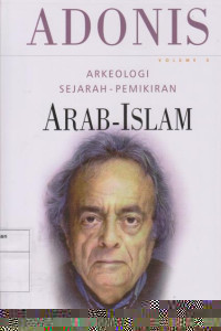Arkeologi: Sejarah Pemikiran Arab - Islam Volume 3