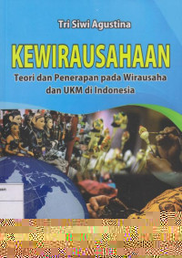Kewirausahaan: Teori dan Penerapan Pada Usaha dan UKM di Indonesia