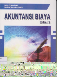 Akuntansi Biaya Edisi 2