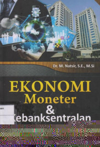 Ekonomi Moneter & Kebanksentralan