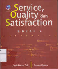 Image of Service, Quality dan Satisfaction Edisi 4