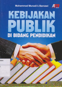 Kebijakan Publik: Di Bidang pendidikan