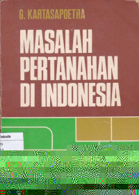 MAsalah Pertanahan di Indonesia