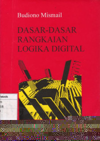Dasar-dasar Rangkaian Logika Digital