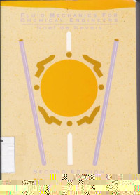 Fluid Mechanics For Chemical Engineers