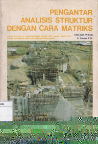 Pengantar Analisis Struktur Dengan Cara Matrik