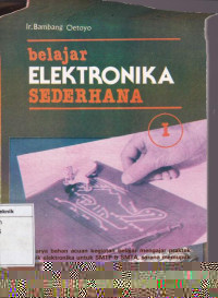 Belajar Elektronika Sederhana