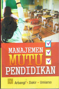 MANAJEMEN MUTU PENDIDKAN