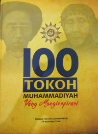 100 Tokoh Muhammadiyah yang Menginspirasi