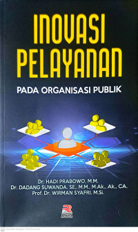 Inovasi Pelayanan : pada Organisasi Publik