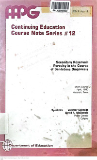 AAPG Continuing Education Course Note Series :
Secondary Reservoir Porosity inthe course of sandstone Diagenesis